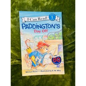 I Can Read! Paddington's Day Off Beginning Reader Book 60th Anniversary Edition